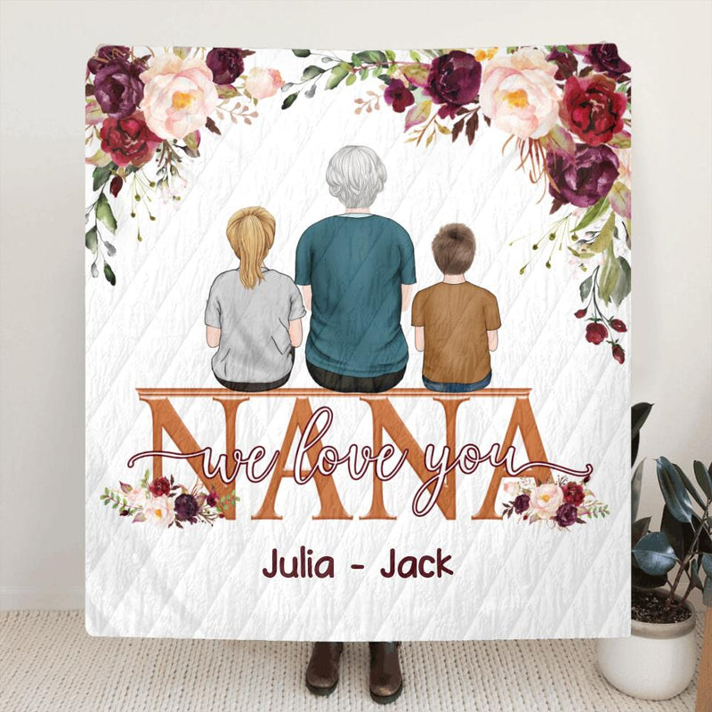 Personalized Nana Quilt/Fleece Blanket - Up to 8 Kids - Gift Idea For Mother's Day/Grandma - We Love You