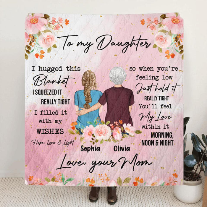 Custom Personalized To My Daughter Pillow Cover & Fleece/ Quilt Blanket - Gift For Daughter From Mother - Hold This Pillow And Consider It A Big Hug