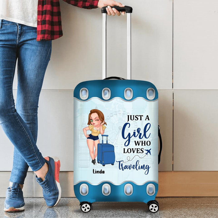 Personalized Traveling Suitcase Luggage Cover - Gift Idea For Traveling Lover - Just A Girl Who Loves Traveling