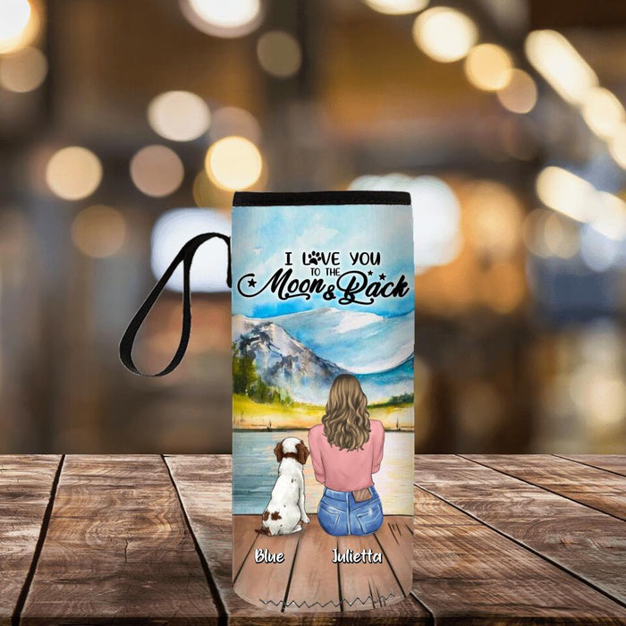 Personalized Dog Mom/Dog Dad Neoprene Water Bottle Sleeve - Gift Idea For Dog Lover with up to 6 Dogs - I Love You To The Moon & Back