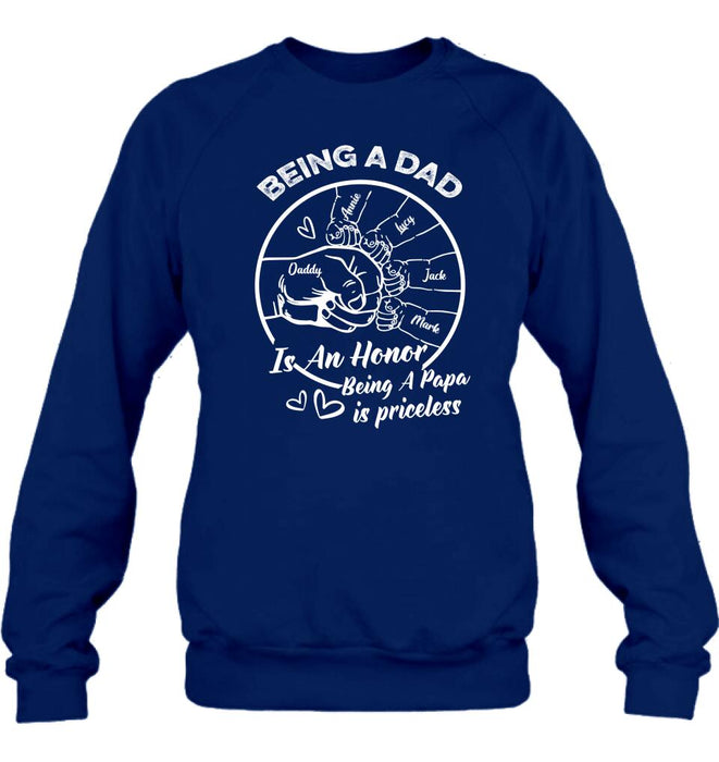 Custom Personalized Happy Father's Day Shirt - Gift Idea From Daughter/Son To Dad - Being A Dad Is An Honor