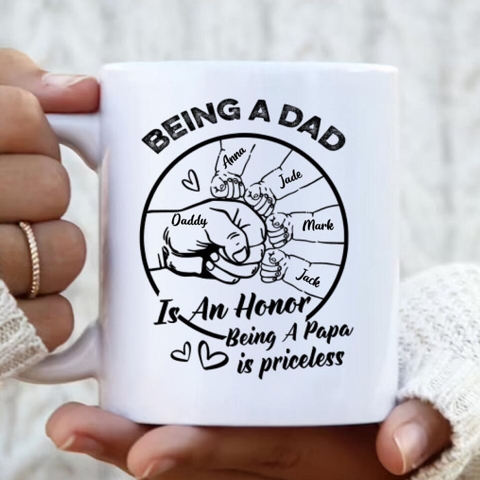 Custom Personalized Happy Father's Day Coffee Mug - Gift Idea From Daughter/ Son To Dad - Being A Dad Is An Honor