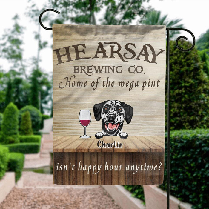 Custom Personalized Dogs Flag Sign - Gift For Dog Lover - Hearsay Brewing co. Home Of The Mega Pint