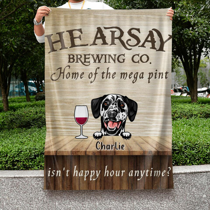 Custom Personalized Dogs Flag Sign - Gift For Dog Lover - Hearsay Brewing co. Home Of The Mega Pint