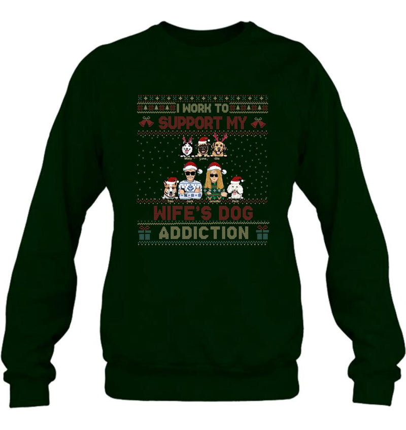 Personalized Xmas Couple Dog Shirt - Up to 5 Dogs - Gift For Dog Lovers/Couple - I Work To Support My Wife's Dog Addiction