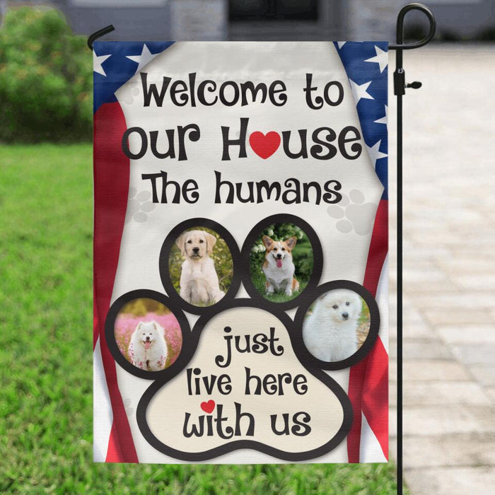 Custom Personalized Pet Photo Flag Sign - Gift Idea For Independence Day/ Dog Lover/Cat Lover/Pet Lover - Welcome To Our House