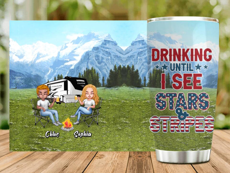 Custom Personalized Camping Friends Tumbler - Upto 7 People - Gift Idea For Camping Lover/Friends - Drinking Until I See Stars And Stripes