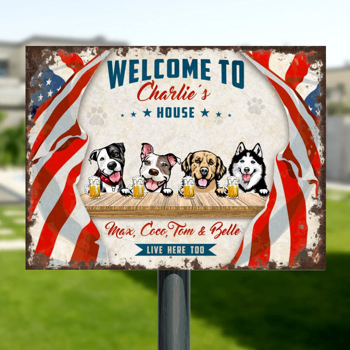 Custom Personalized Dog Metal Sign - Gift Idea For Independence Day/ Dog Lover - Welcome To Charlie's Home