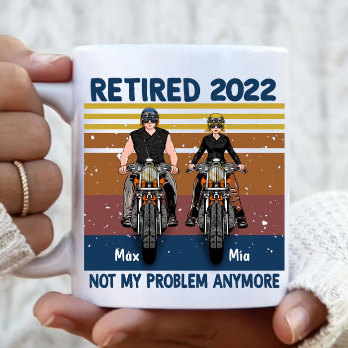 Custom Personalized Motorcycle Retired Mug - Retired Gift Idea For Biker - Retired Not My Problem Anymore