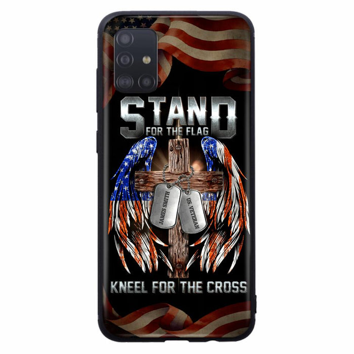 Custom Personalized U.S Veteran Phone Case - Gift Idea for Father/Veteran/ Independence Day - Stand For The Flag Kneel For The Cross - Case For iPhone And Samsung