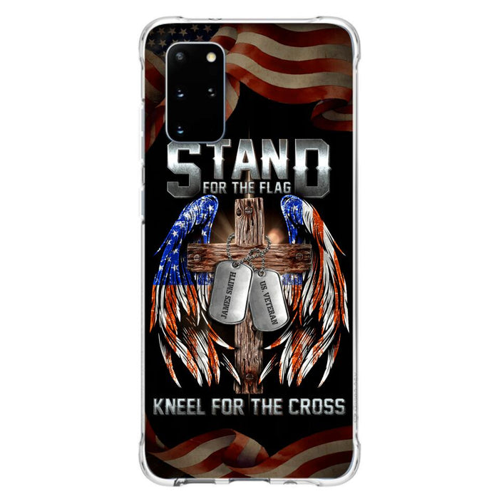 Custom Personalized U.S Veteran Phone Case - Gift Idea for Father/Veteran/ Independence Day - Stand For The Flag Kneel For The Cross - Case For iPhone And Samsung