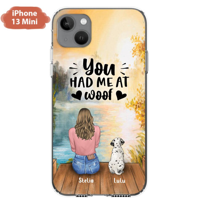 Custom Personalized Dog Mom Phone Case - Best Gift Idea For Dog Lovers - Upto 4 Dogs - You Had Me At Woof - Case For iPhone, Samsung And Xiaomi