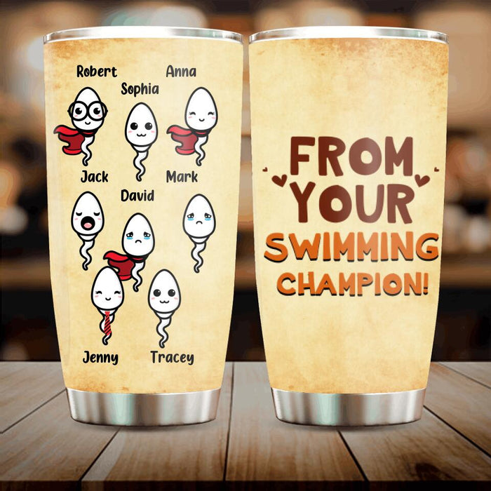 Custom Personalized Sperms Tumbler - Gift Idea From Kids to Father with up to 8 Kids - From Your Swimming Champion!