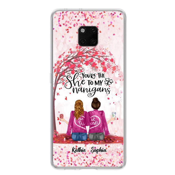 Custom Personalized We Are Best Friends Phone Case - Gift Idea For Friends/ Besties/ Sisters - Upto 5 Girls - You're The She To My Nanigans - Case For Xiaomi, Oppo And Huawei