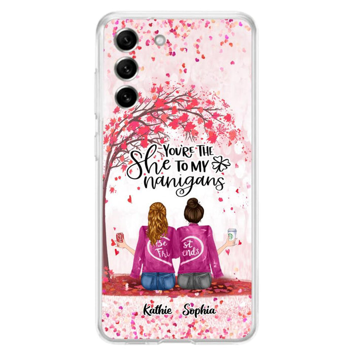 Custom Personalized We Are Best Friends Phone Case - Gift Idea For Friends/ Besties/ Sisters - Upto 5 Girls - You're The She To My Nanigans - Case For iPhone & Samsung