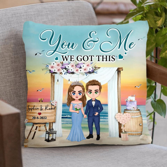 Custom Personalized Doll Chibi Wedding Pillow Cover - Gift Idea For Wedding Anniversary/For Her/For Him - You & Me, We Got This