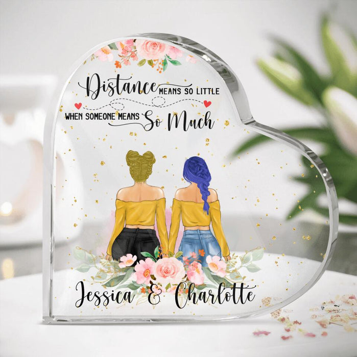 Custom Personalized Besties Crystal Heart - Best Idea For Best Friends - Distance Means So Little When Someone Means So Much