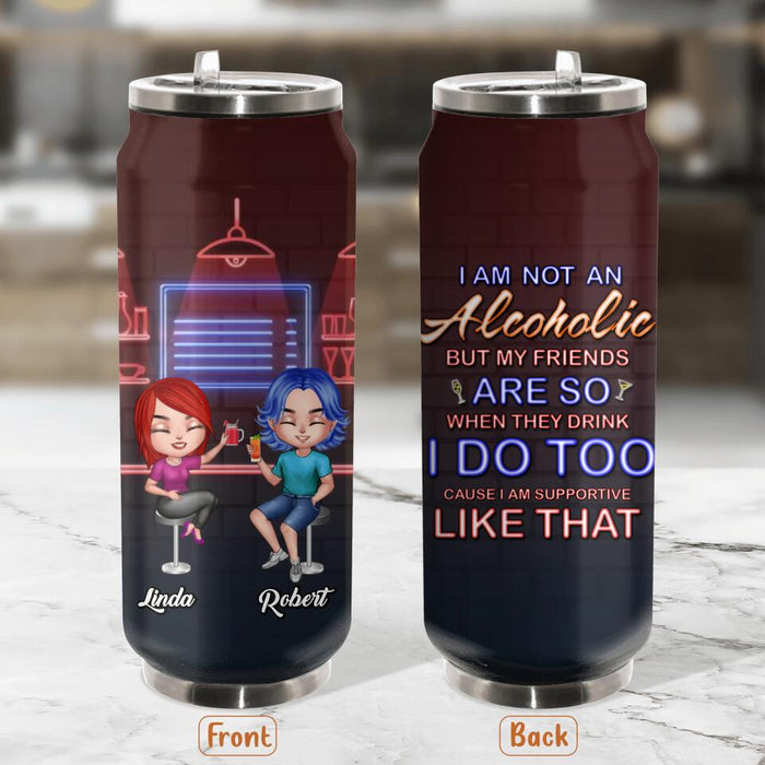 Custom Personalized Friends Soda Can Tumbler - Upto 4 People - Gift Idea For Friends - When They Drink I Do Too