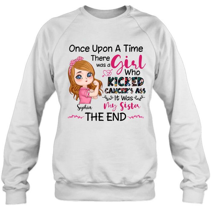 Custom Personalized Breast Cancer T-shirt/ Long Sleeve/ Sweatshirt/ Hoodie - Once Upon A Time There Was A Girl Who Kicked Cancer's Ass