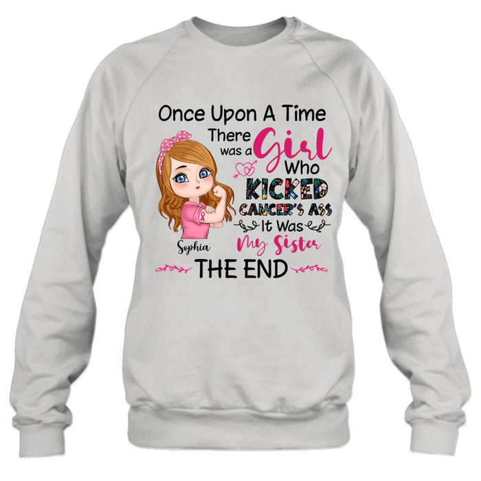 Custom Personalized Breast Cancer T-shirt/ Long Sleeve/ Sweatshirt/ Hoodie - Once Upon A Time There Was A Girl Who Kicked Cancer's Ass