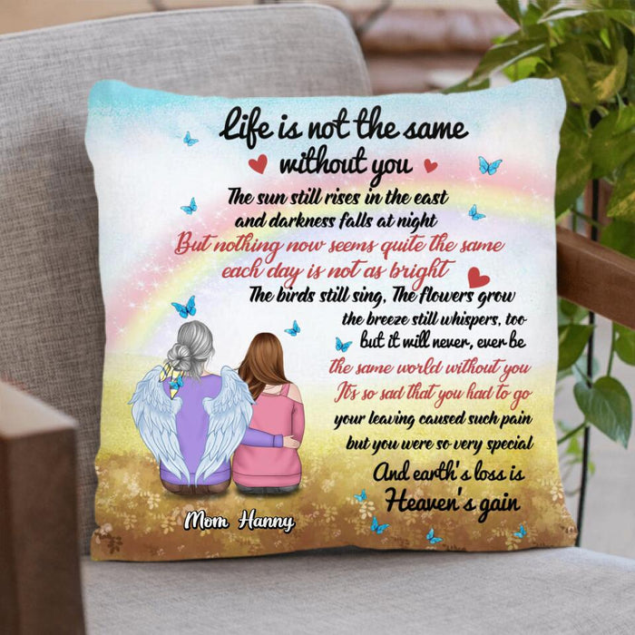 Custom Personalized Memorial Pillow Cover - Memorial Gift Idea - Life Is Not The Same Without You