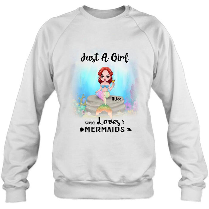 Custom Personalized Mermaid Friends Shirt - Gift Idea For Mermaid Lover - Just A Girl Who Loves Mermaids