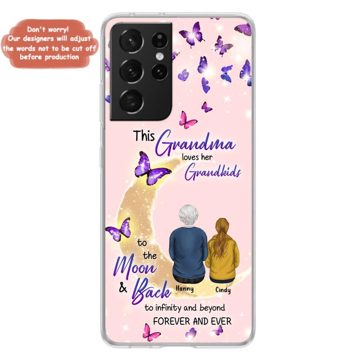 Custom Personalized Grandma Phone Case - Up to 4 Kids - This Grandma Loves Her Grandkids To The Moon And Back