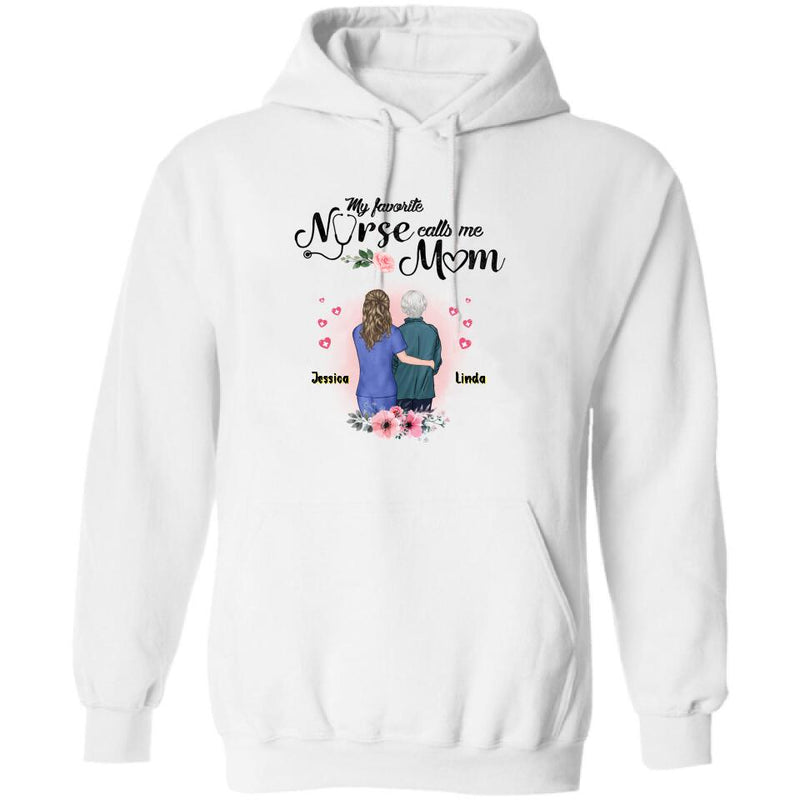 Personalized Nurse Mom Shirt - Best Gift Idea For Mother's Day - Gift From Daughter To Mother - My Favorite Nurse Callls Me Mom