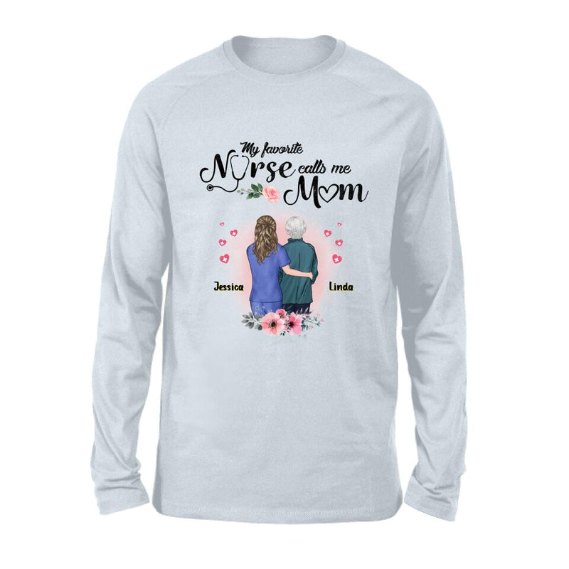 Personalized Nurse Mom Shirt - Best Gift Idea For Mother's Day - Gift From Daughter To Mother - My Favorite Nurse Callls Me Mom