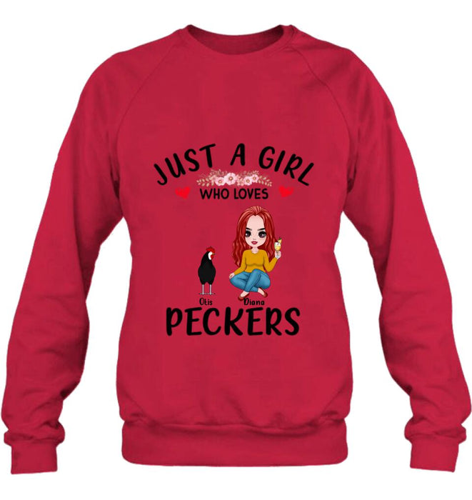 Custom Personalized Chickens T-Shirt - Up to 4 Chickens - Just A Girl Who Loves Peckers