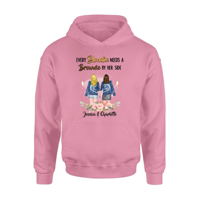 Custom Personalized Bestie T-shirt/ Long Sleeve/ Sweatshirt/ Hoodie - Gift Idea For Best Friend - Every Blondie Needs A Brownie By Her Side