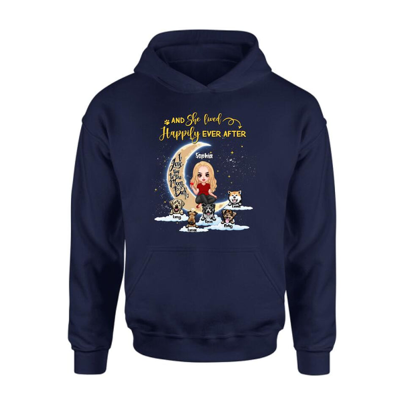 Personalized Dog Mom On Moon Shirt - Girl With Up to 5 Dogs - Gift Idea For Dog Lover - And She Lived Happily Ever After