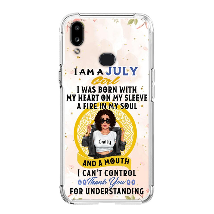 Custom Personalized I Am A July Girl Phone Case - Birthday Gift Idea For Girl - Case For iPhone And Samsung