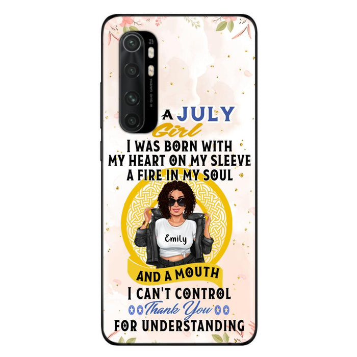 Custom Personalized I Am A July Girl Phone Case - Birthday Gift Idea For Girl - Case For Xiaomi, Oppo And Huawei