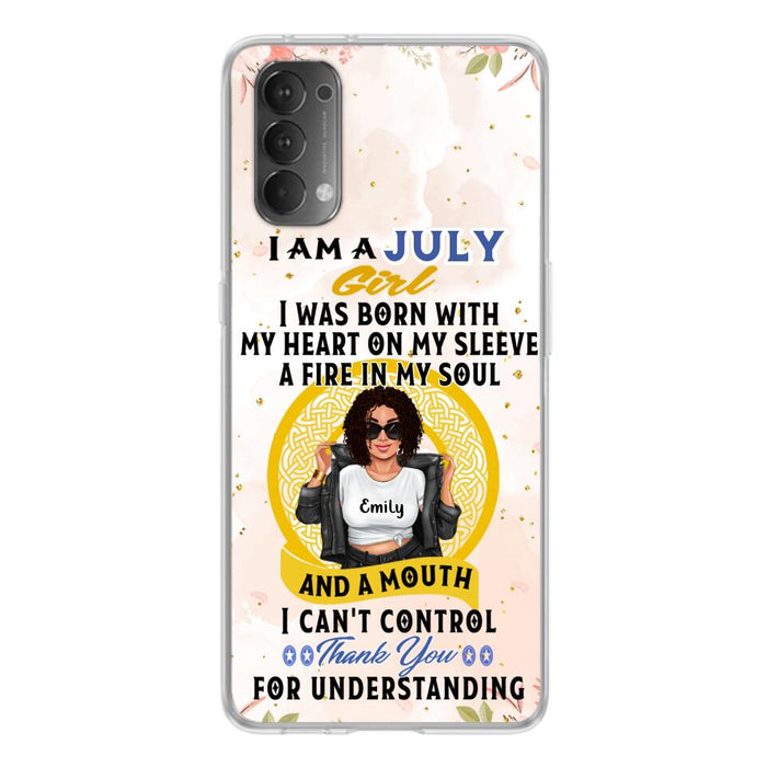 Custom Personalized I Am A July Girl Phone Case - Birthday Gift Idea For Girl - Case For Xiaomi, Oppo And Huawei