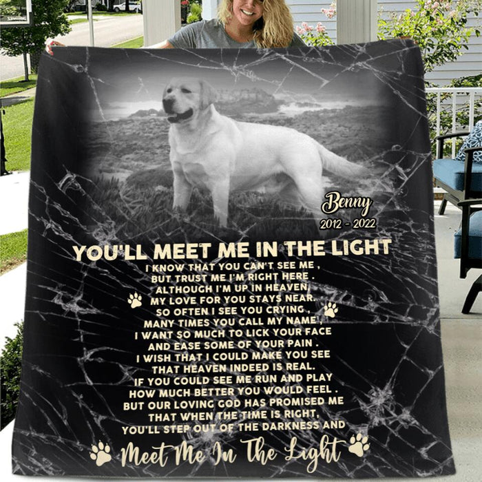 Custom Photo Memorial Dog Quilt/Single Layer Fleece Blanket - Memorial Gift Idea For Dog Lovers/Dog Owners - You'll Meet Me In The Light