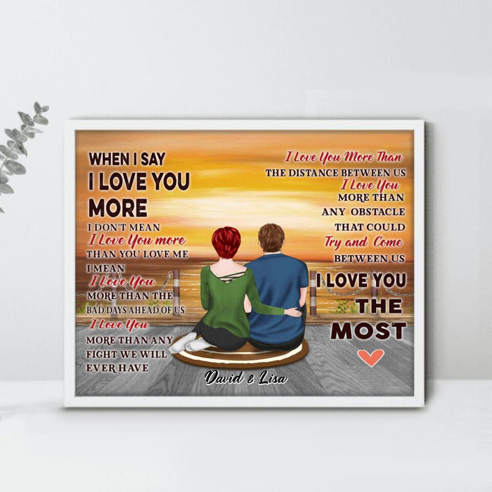 Custom Personalized Couple Poster - Gift Idea For Couple - I Love You The Most