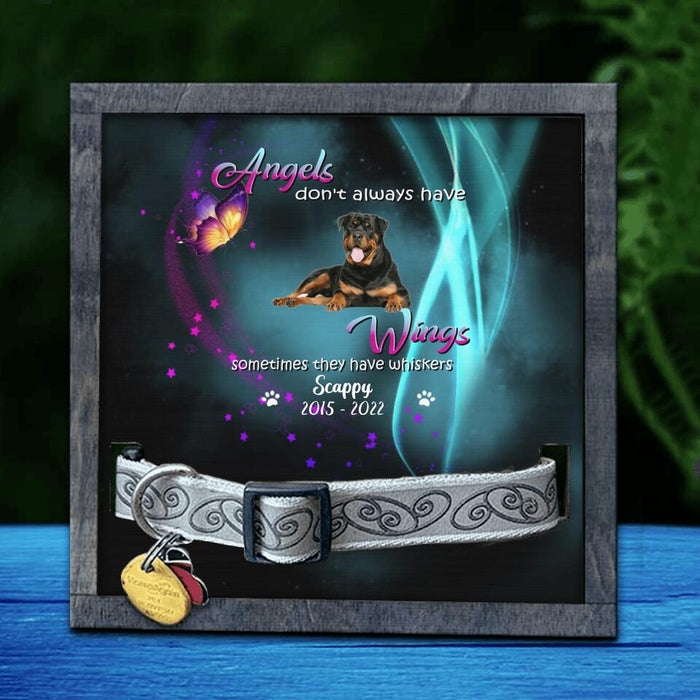 Personalized Dog Photo Loss Frame - Memorial Gift Idea For Dog Owner - Angels Don't Always Have Wings, Sometimes They Have Whiskers