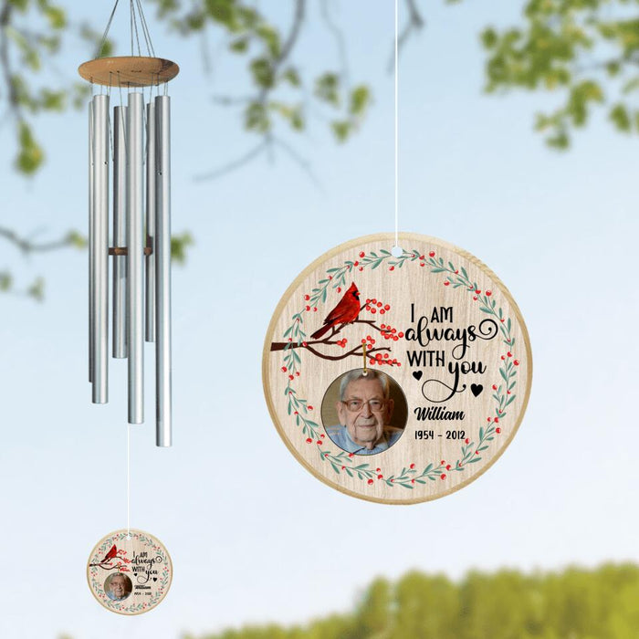 Custom Personalized Dad Photo Heart/ Circle Wind Chime - Memorial Gift Idea - I Am Always With You