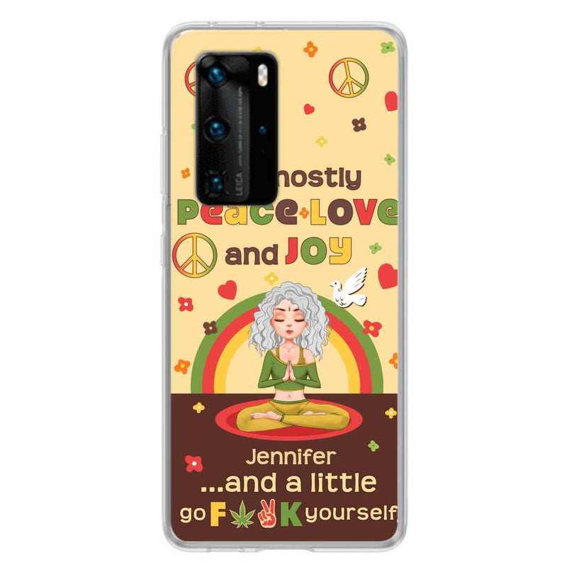 Custom Personalized Yoga Phone Case for Oppo/Xiaomi/Huawei - Gift Idea For Yoga Lover - I'm Mostly Peace Love and Joy