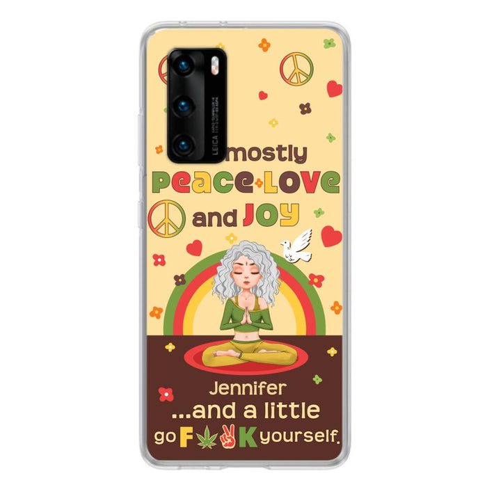 Custom Personalized Yoga Phone Case for Oppo/Xiaomi/Huawei - Gift Idea For Yoga Lover - I'm Mostly Peace Love and Joy