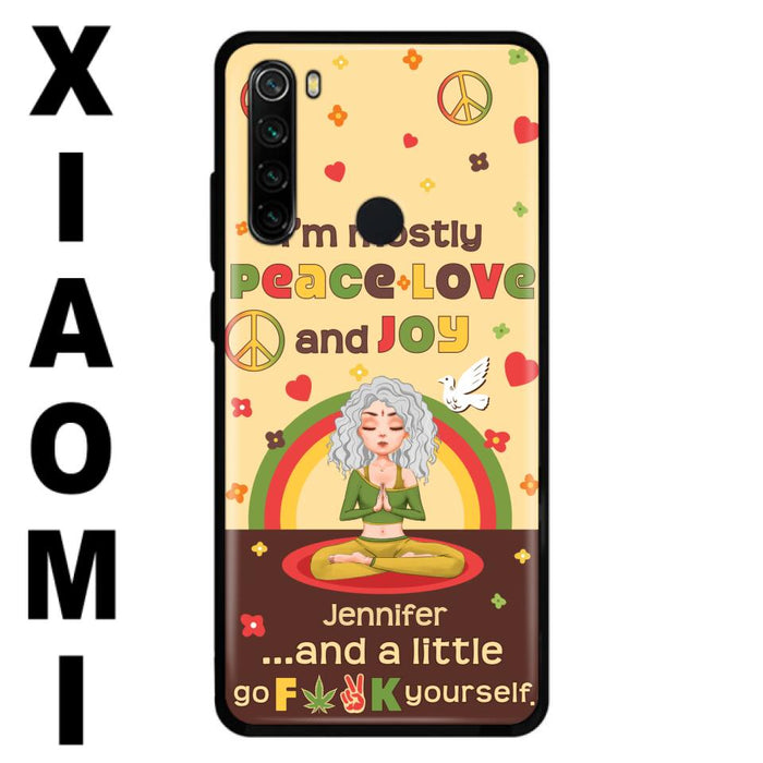 Custom Personalized Yoga Phone Case for Oppo/Xiaomi/Huawei - Gift Idea For Yoga Lover - I'm Mostly Peace Love and Joy