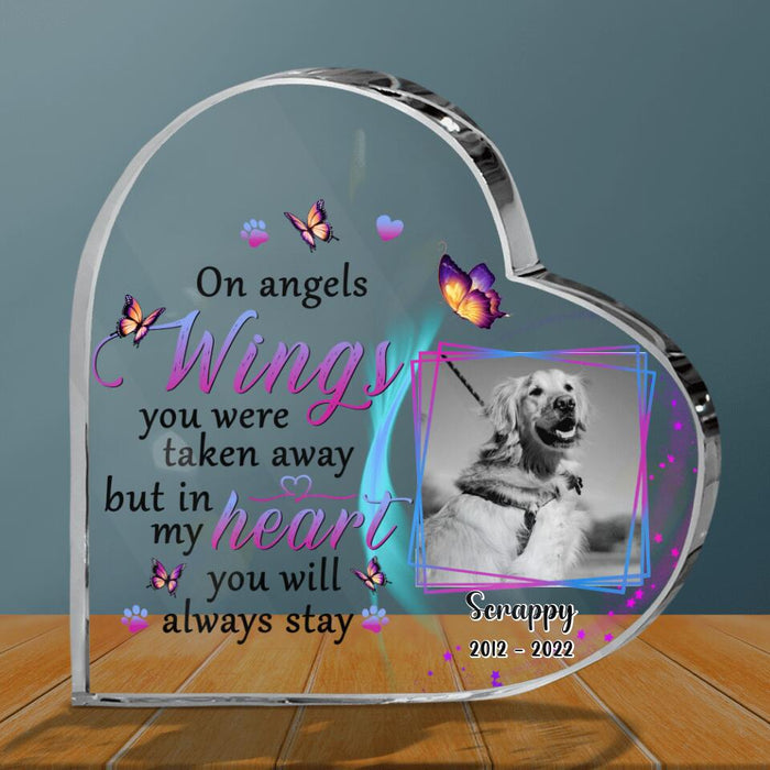 Custom Personalized Photo Memorial Dog Crystal Heart - Memorial Gift Idea For Dog Owners - On Angels Wings You Were Taken Away But In My Heart You Will Always Stay
