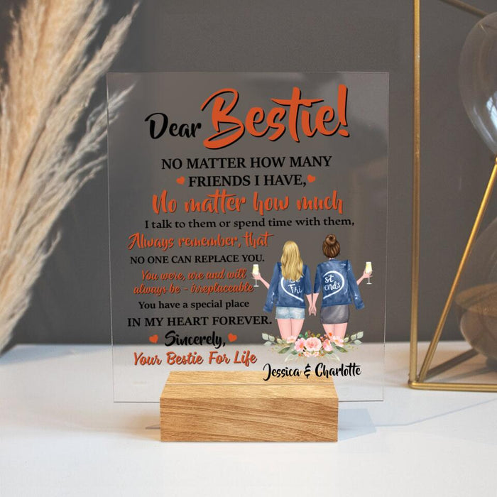 Custom Personalized Dear Bestie Acrylic Plaque - Gift Idea For Friend/ Bestie - You Have A Special Place In My Heart Forever