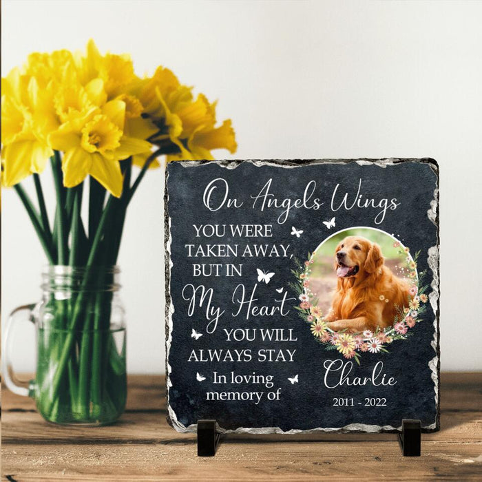 Custom Dog Photo Square Lithograph - Memorial Gift Idea For Dog Owner - On Angels Wings You Were Taken Away, But In My Heart You Will Always Stay