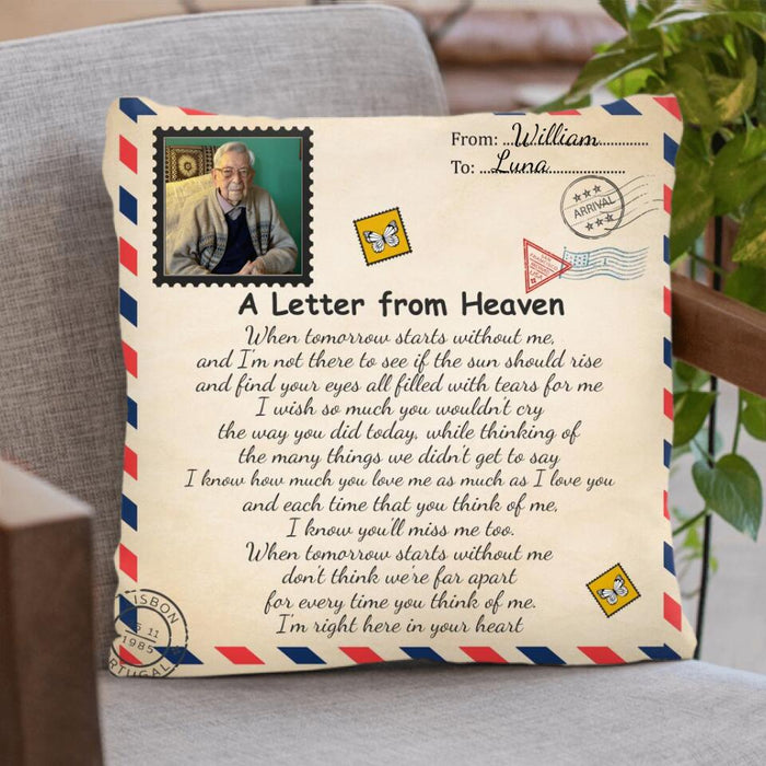 Custom Dad Photo Pillow Cover - Memorial Gift Idea - A Letter From Heaven I'm Right Here In Your Heart