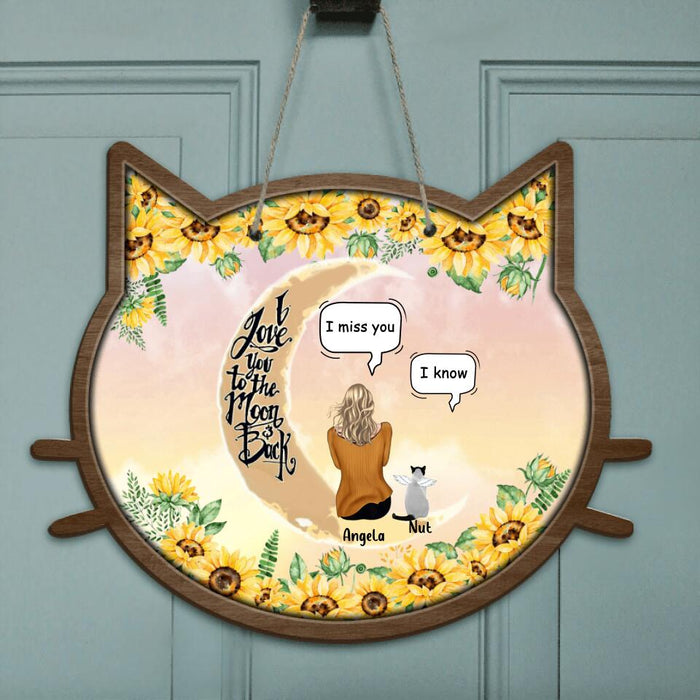 Custom Personalized Memorial Cat Sun Flower Door Sign - Upto 6 Cats - Gift For Cat Lover - I Love You To The Moon And Back