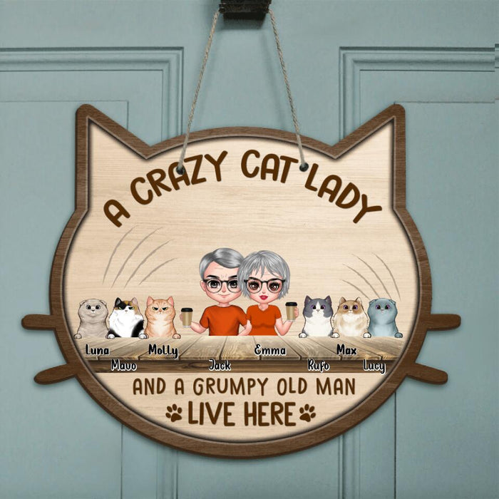 Custom Personalized Crazy Cat Couple Door Sign - Gift For Cat Lovers with up to 6 Cats - A Crazy Cat Lady And Grumpy Old Man Live Here