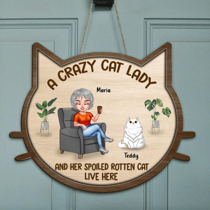 Personalized A Crazy Cat Lady Door Sign - Man/ Woman/ Couple/ Mother And Daughter With Upto 6 Cats - Gift For Cat Lovers/Couple/ Mother - A Crazy Cat Lady And A Grumpy Old Man Live Here