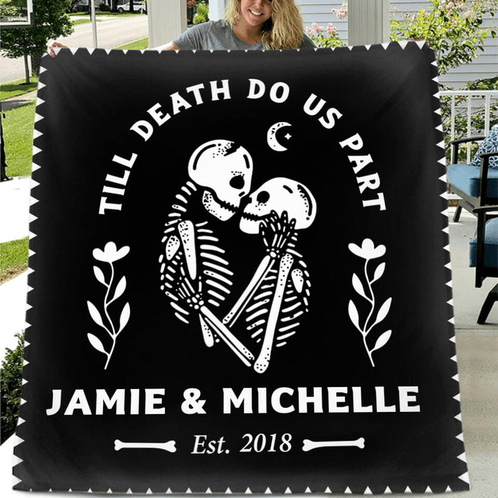 Custom Personalized Skull Couple Fleece/ Quilt Blanket & Pillow Cover - Gift Idea For Couple - Till Death Do Us Part